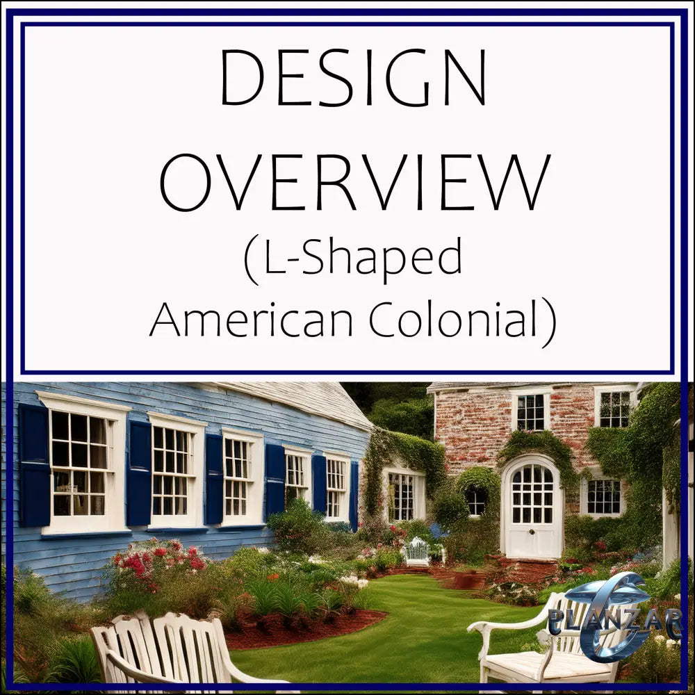 L shape American Colonial: DESIGN OVERVIEW Digital Download Landscape Plans