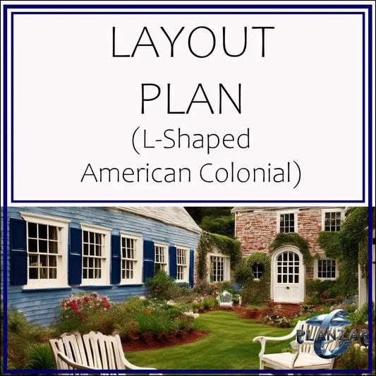 L shape American Colonial: LAYOUT PLAN Digital Download Landscape Plans