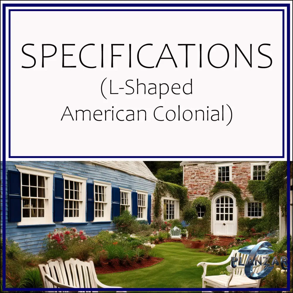 L shape American Colonial: SPECIFICATIONS Digital Download Landscape Plans