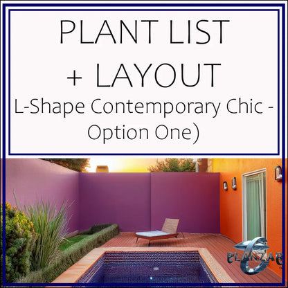 L Shape Contemporary Chic - Option One: PLANT LIST + LAYOUT Digital Download Landscape Plans