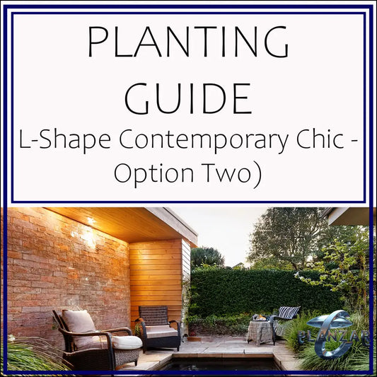 L Shape Contemporary Chic - Option Two: PLANTING GUIDE Digital Download Landscape Plans