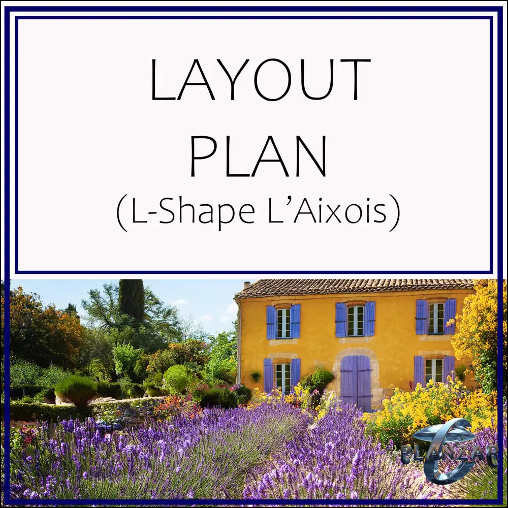 L shape L’Aixois: LAYOUT PLAN Digital Download Landscape Plans