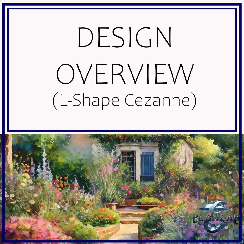 L shape Le Cezanne: DESIGN OVERVIEW Digital Download Landscape Plans