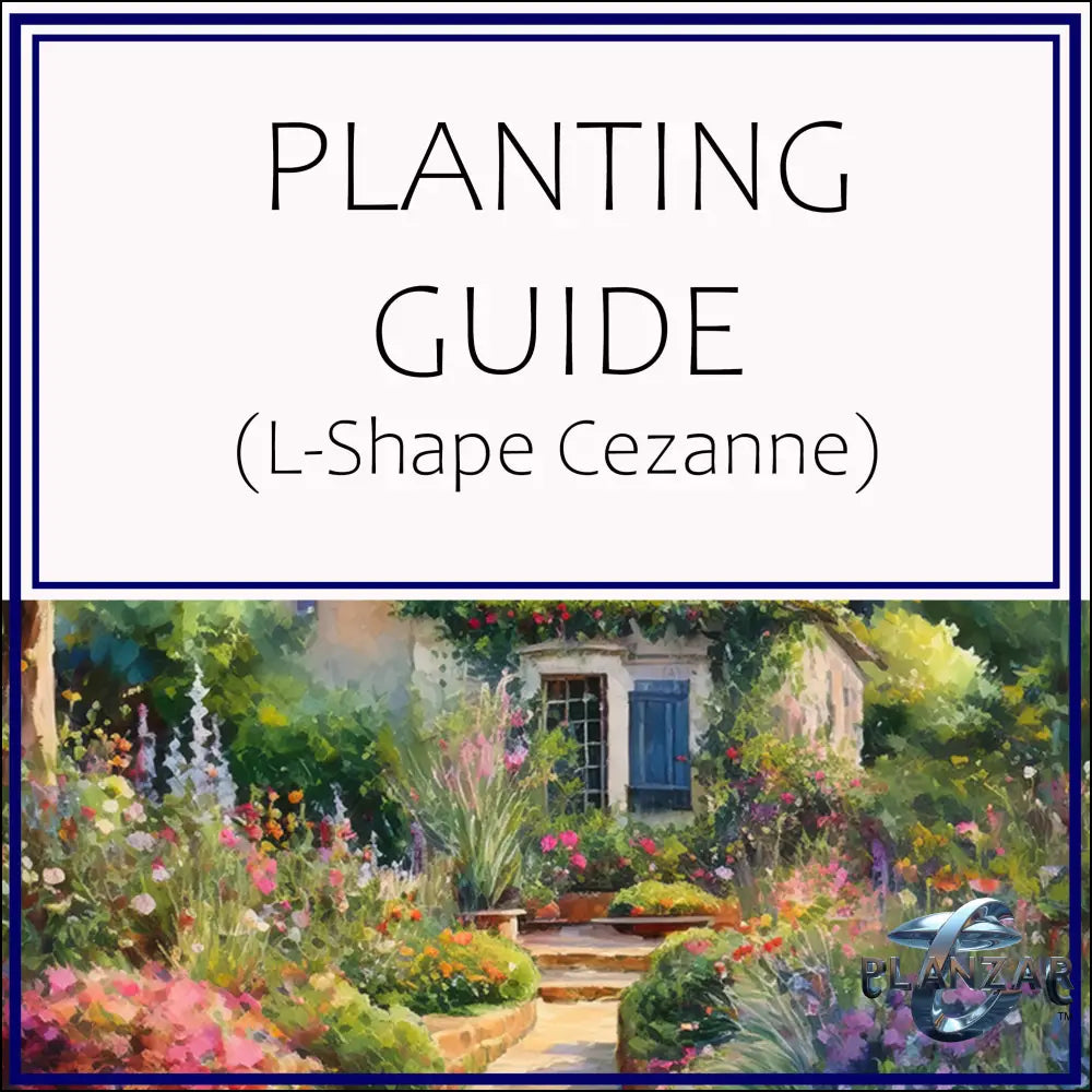 L shape Le Cezanne: PLANT GUIDE Digital Download Landscape Plans