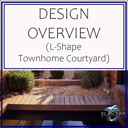 L shape Townhome Courtyard: DESIGN OVERVIEW Digital Download Landscape Plans