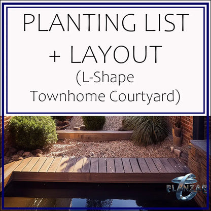 L shape Townhome Courtyard: PLANT LIST + LAYOUT Digital Download Landscape Plans