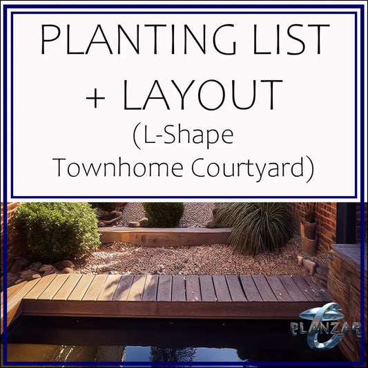 L shape Townhome Courtyard: PLANT LIST + LAYOUT Digital Download Landscape Plans