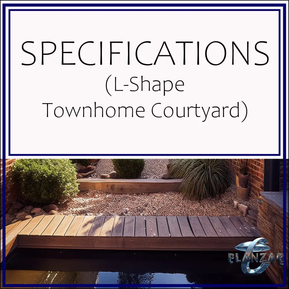 L shape Townhome Courtyard: SPECIFICATIONS Digital Download Landscape Plans