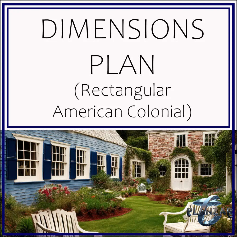 Rectangular American Colonial: DIMENSIONS PLAN Digital Download Landscape Plans