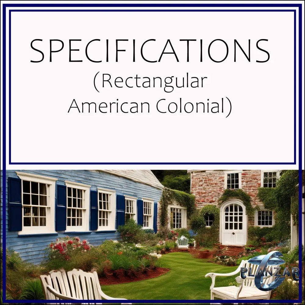 Rectangular American Colonial: SPECIFICATIONS Digital Download Landscape Plans
