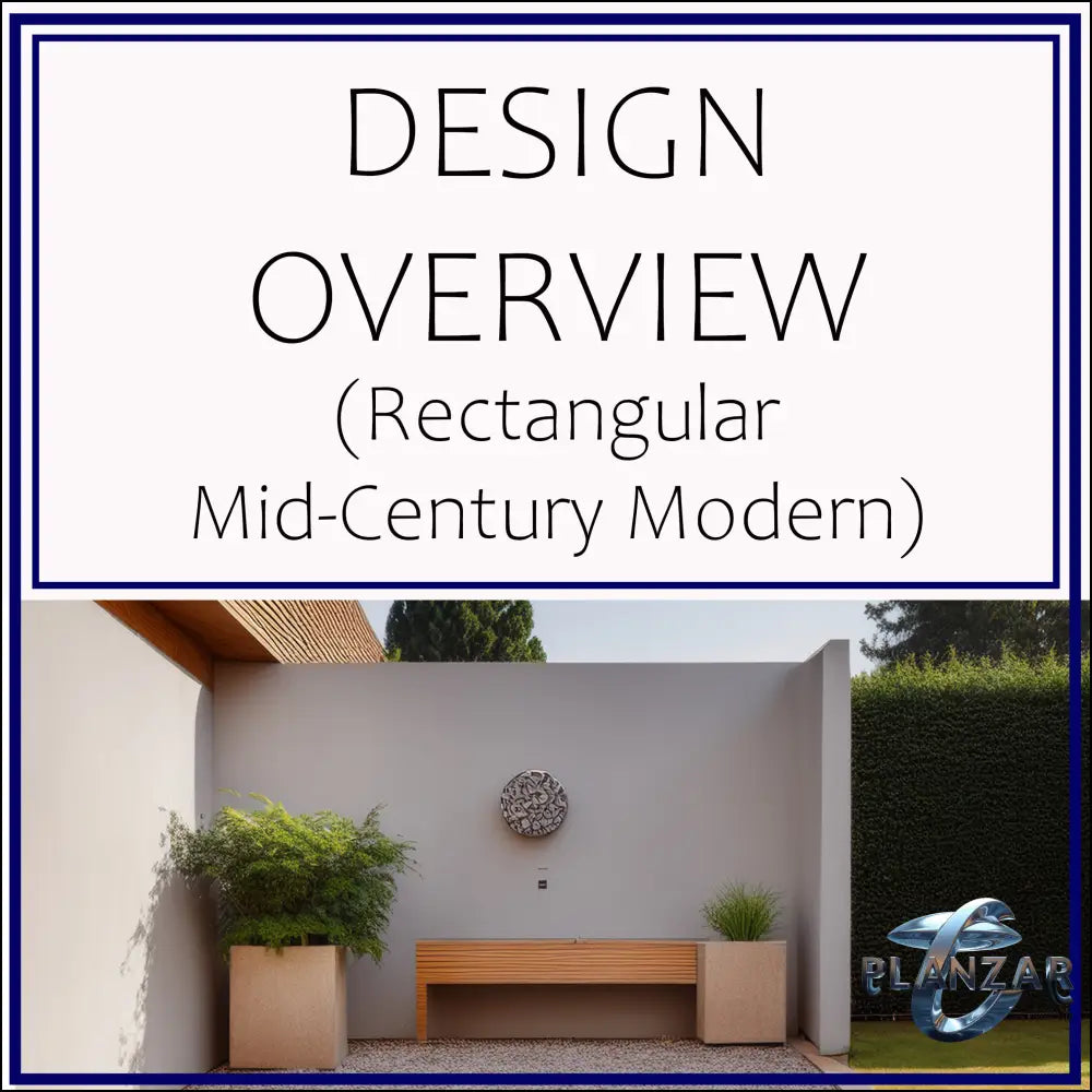 Rectangular Mid-Century Modern: DESIGN OVERVIEW Digital Download Landscape Plans
