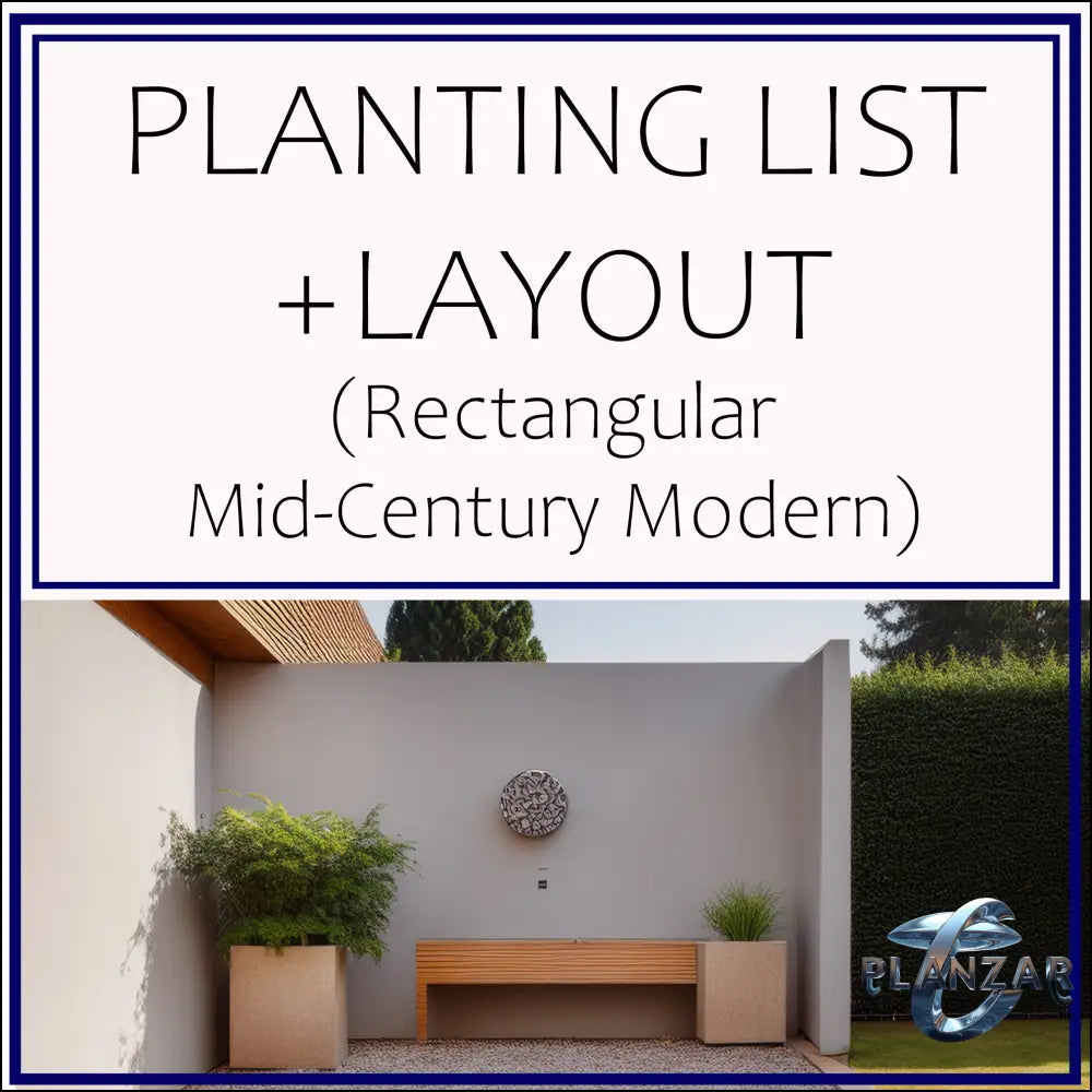 Rectangular Mid-Century Modern: PLANT LIST + LAYOUT Digital Download Landscape Plans