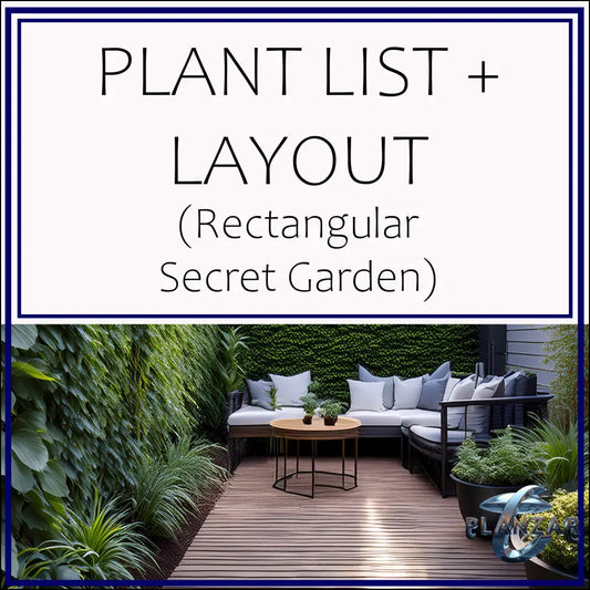 Rectangular Secret Garden: PLANT LIST + LAYOUT Digital Download Landscape Plans