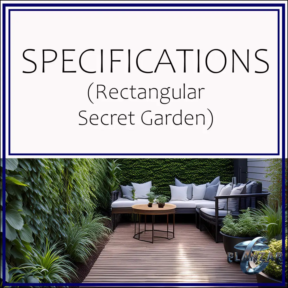 Rectangular Secret Garden: SPECIFICATIONS Digital Download Landscape Plans