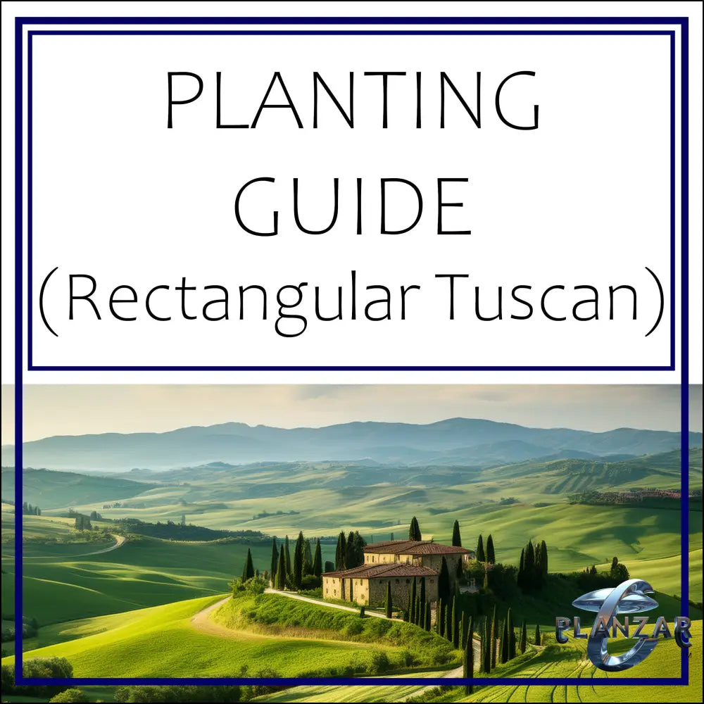 Rectangular Tuscan: PLANTING GUIDE Digital Download Landscape Plans